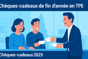 Lire la suite à propos de l’article Chèques-cadeaux et cadeaux de fin d’année : les règles 2025 pour votre TPE